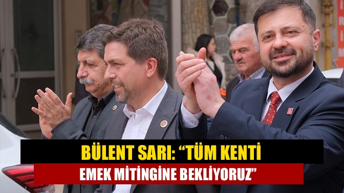 Cumhuriyet Halk Partisi (CHP) Kocaeli İl Başkanı Bülent Sarı, 30
