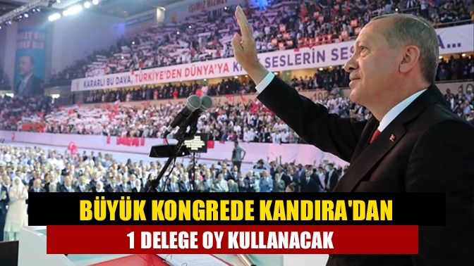AK Parti 4. Olağanüstü Büyük Kongresi, “Türkiye Yüzyılı için hep