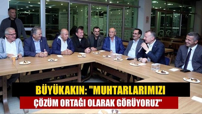 Büyükşehir Belediyesince Darıca ilçesinde düzenlenen üç günlük kampta mahalle muhtarlarına,
