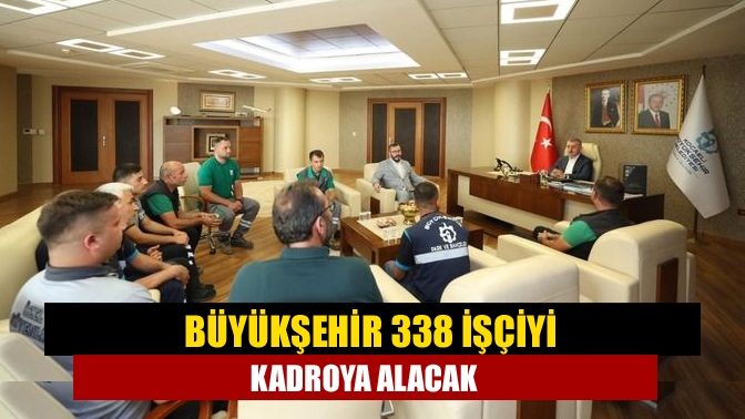 Kocaeli Büyükşehir Belediye Başkanı Tahir Büyükakın, ihtiyaçlar doğrultusunda 338 geçici