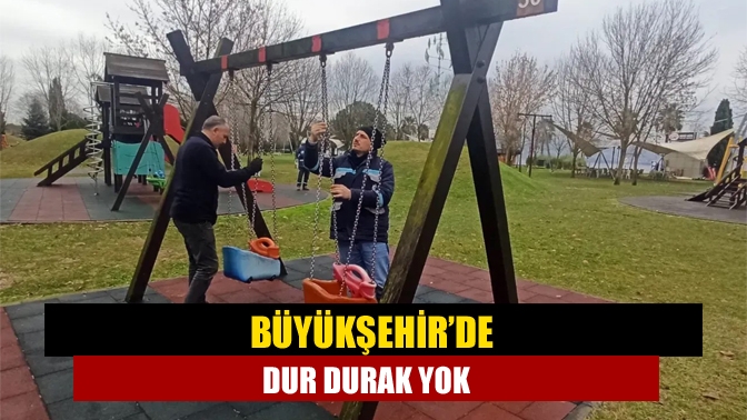 Büyükşehir ekipleri, çocuk oyun grupları ile açık hava spor alanlarındaki