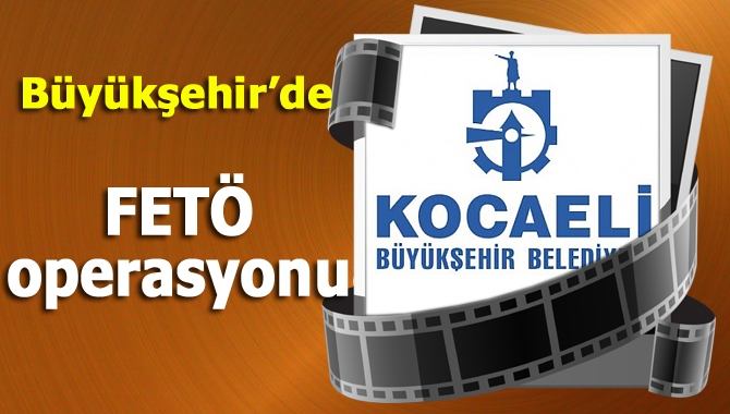 FETÖ/PDY kapsamında Büyükşehir Belediyesi bünyesinde görev alan 124 personelle ilgili