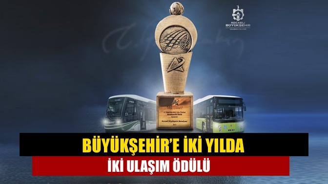 Büyükşehir, ulaşım alanında hayata geçirdiği projelerle iki yılda iki ‘Belediyecilik
