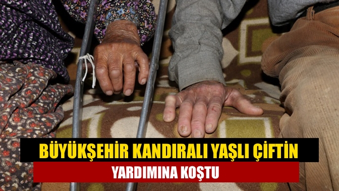 Kandıra’da ikamet eden ve ilerleyen yaşları nedeniyle gündelik faaliyetlerini yerine