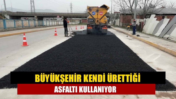 Büyükşehir Fen İşleri Daire Başkanlığı Yol Bakım Timi, Büyükşehir’in kendi
