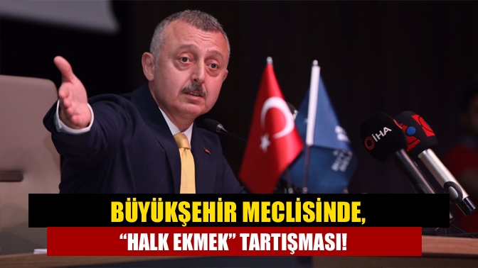 Kocaeli Büyükşehir Belediyesi Meclis Toplantısı’nda Büyükşehir’in Halk Ekmek üretmesi gerektiğini