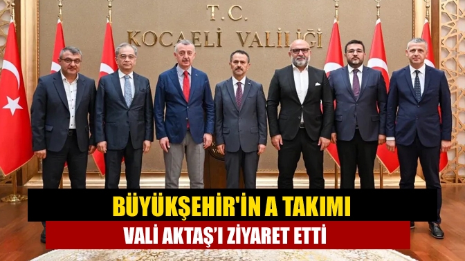 Kocaeli Büyükşehir Belediye Başkanı Doç. Dr. Tahir Büyükakın beraberindeki heyet