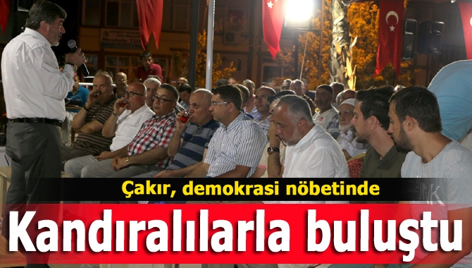 AK Parti Kocaeli Milletvekili Sami Çakır, demokrasi nöbetine Kandıra’da devam