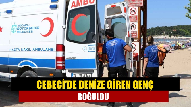 Kandıra Cebeci sahili Saklıköy mevkiinde serinlemek için denize giren genç