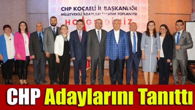 CHP İl Örgütü, 27’nci dönem milletvekilliği adaylarını dün KYÖD’de gerçekleştirdiği