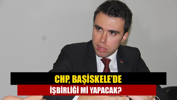 Belediye başkanlığı aday adaylık başvurularının sona erdiği CHP’de durumu henüz