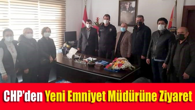 CHP Kandıra İlçe Örgütü, İlçe Emniyet Müdürlüğü’ne yeni atanan İlker