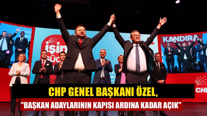 Kocaeli’de aday tanıtım toplantısına katılan CHP Genel Başkanı Özgür Özel,