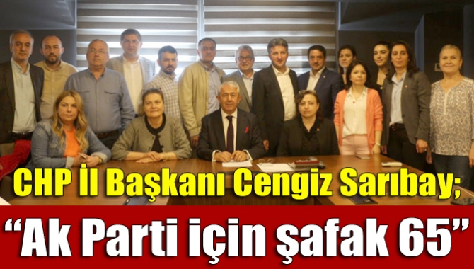 CHP İl Başkanı Sarıbay, İl Örgütüyle yaptığı olağanüstü toplantı sonrasında