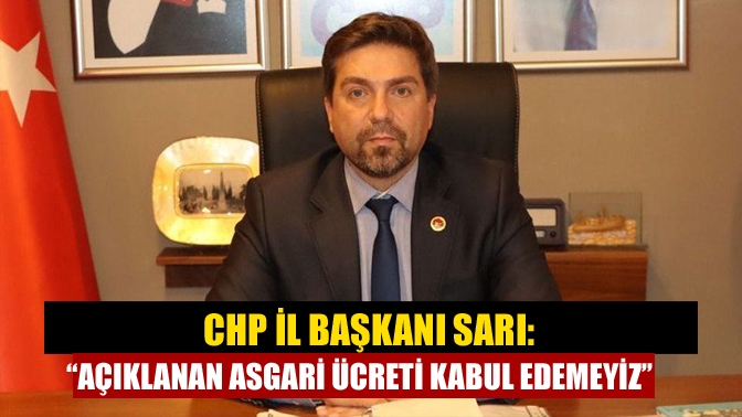 Cumhuriyet Halk Partisi Kocaeli İl Başkanı Bülent Sarı, 17 bin