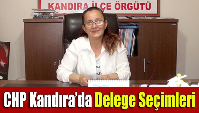 CHP Kandıra ilçe örgütünün kongre öncesi merkez ve mahallelerde delege