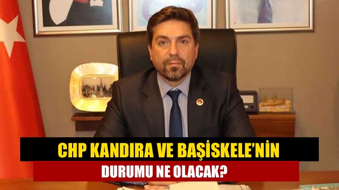 Belediye başkanlığı aday adaylık başvurularının sona erdiği CHP’de durumu belirsiz