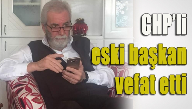 CHP Kandıra eski ilçe başkanı Sedat Göktaş, yaşamını yitirdi.