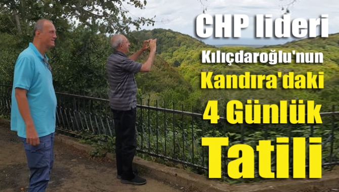 CHP Genel Başkanı Kemal Kılıçdaroğlu’nun geçen hafta sonu ilimiz Kandıra