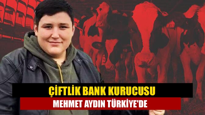 Brezilya’da teslim olan “Çiftlik Bank” davası sanığı Mehmet Aydın’ı taşıyan