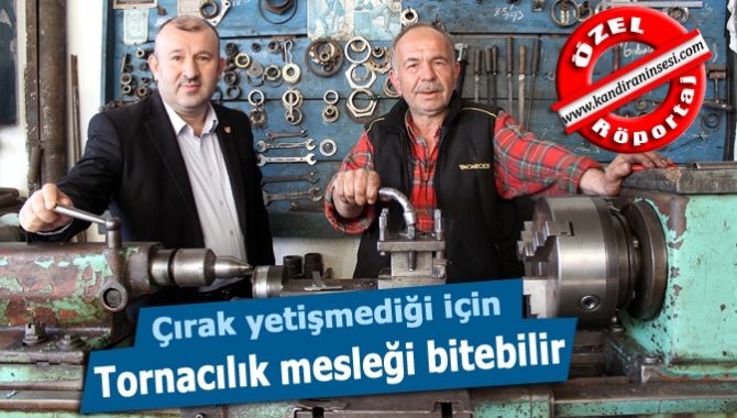 Kandıra sanayi esnaflarından Fikret Yılmaz, gelişen teknolojinin yanı sıra çırak
