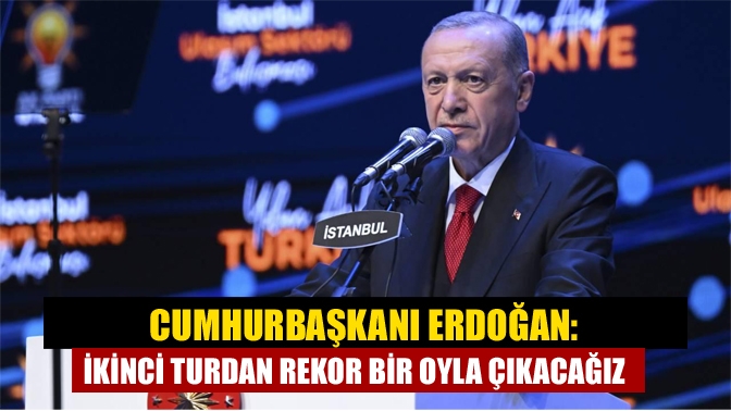 Cumhurbaşkanı Erdoğan, seçimin ikinci turuna 10 gün kala İstanbul'da açıklamalarda