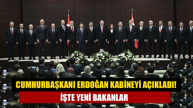 Cumhurbaşkanlığı Hükümet Sistemi’nin ikinci kabinesi, bugün Cumhurbaşkanı Recep Tayyip Erdoğan
