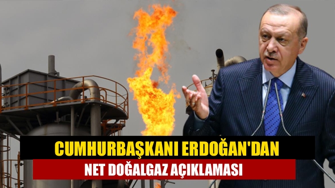 Muhalefetin doğalgaz stokları hakkındaki iddialarına yanıt veren Cumhurbaşkanı Erdoğan, "Doğalgazımız