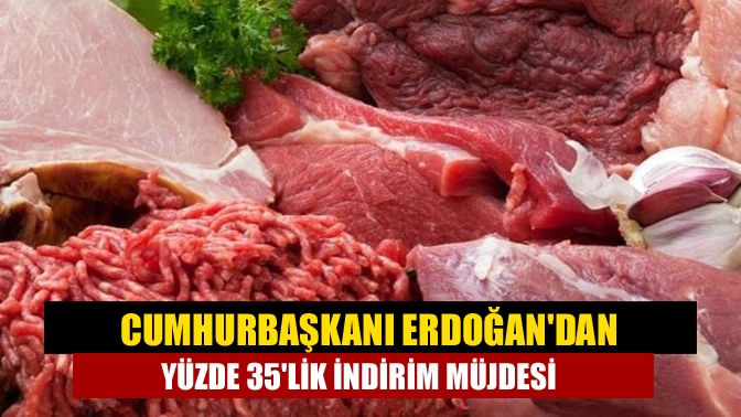 Cumhurbaşkanı Erdoğan, büyükbaş hayvanların satışının yüzde 30-35 indirimle yapılacağını açıkladı