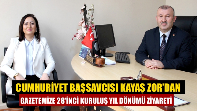 Kandıra Cumhuriyet Başsavcısı Gökner Kayaş Zor, gazetemize 28'inci kuruluş yıl