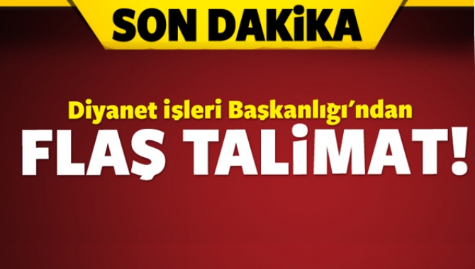 Diyanet İşleri Başkanlığı tüm yurtta ezanların okunması talimatını verdi.