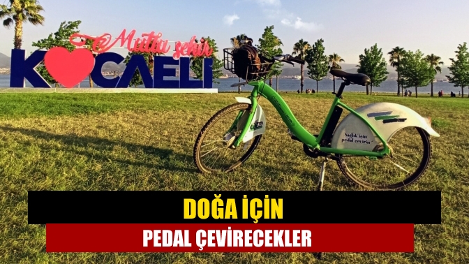 Turistik öneme sahip mekânlarda pedal çevirecek olan bisikletçiler, Kandıra’nın doğal