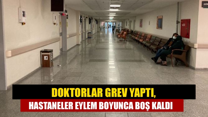 Türk Tabipleri Birliği’nin çağrısı ile bir günlük uyarı grevi yapan