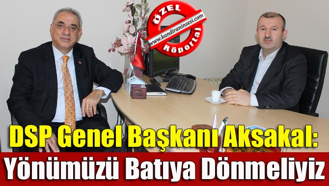 DSP Genel Başkanı Önder Aksakal, “Doğuda karanlık bir dehliz ve