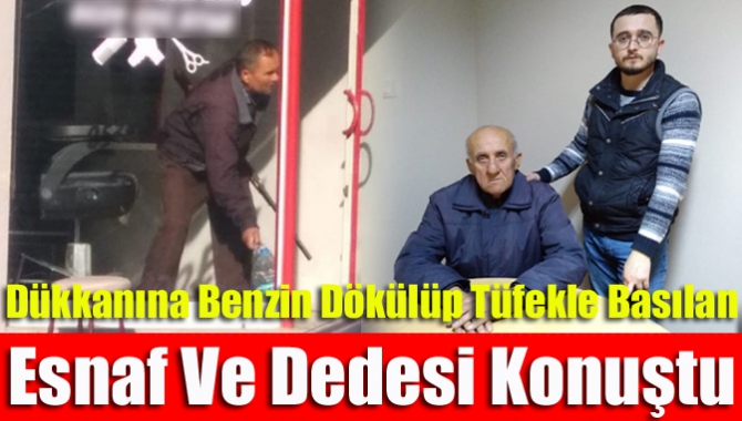 Kandıra’da geçtiğimiz çarşamba günü bir berber dükkanına elinde benzin bidonu
