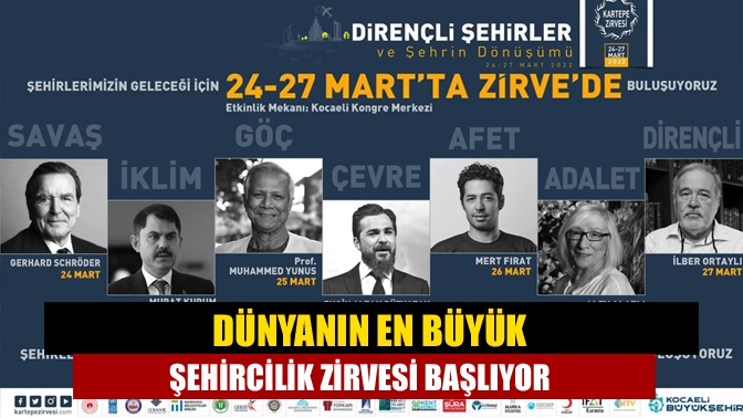 Türkiye’nin en büyük şehircilik buluşması, 24-27 Mart tarihlerinde Dirençli Şehirler