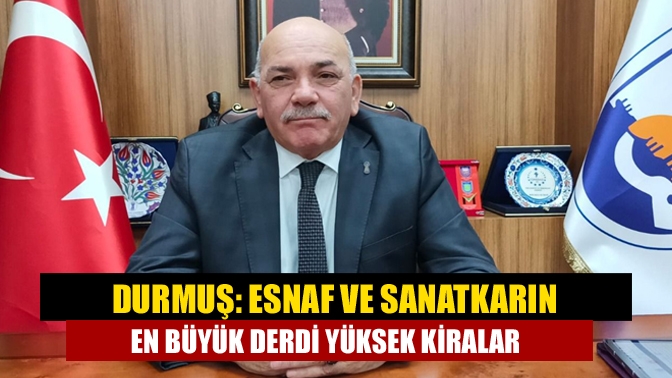 Kocaeli Esnaf ve Sanatkarlar Odaları Birlik Başkanı Kadir Durmuş, 2023