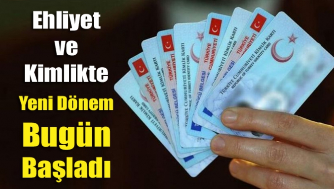 Tek kart üzerinde kimlik ve ehliyet bilgilerinin yer alacağı yeni