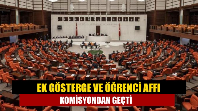 Ek gösterge ve öğrenci affını içeren, en düşük emekli aylığını