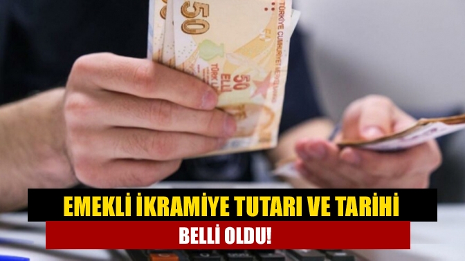 Çalışma ve Sosyal Güvenlik Bakanı Vedat Bilgin, emekli ikramiye tutarını