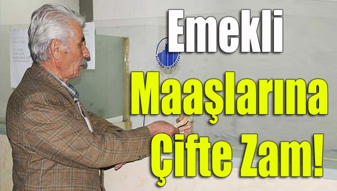 Yaklaşık 11 milyon emekli için Ocak ayı zam ayı oldu.