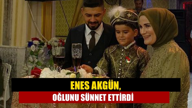 Medine -Enes Akgün çiftinin oğlu Miraç Eymen'in sünnet cemiyetini gerçekleştirmenin