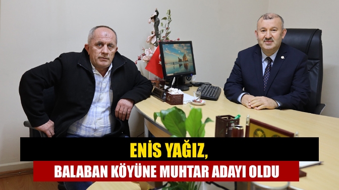 Kandıra'nın sevilen ismi Enis Yağız, gazetemize yaptığı ziyarette, köyü olan