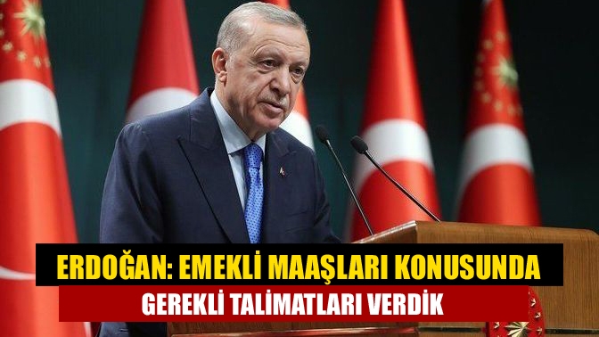 Cumhurbaşkanı Recep Tayyip Erdoğan bugün Ankara'da yaptığı konuşmada emekli maaşları
