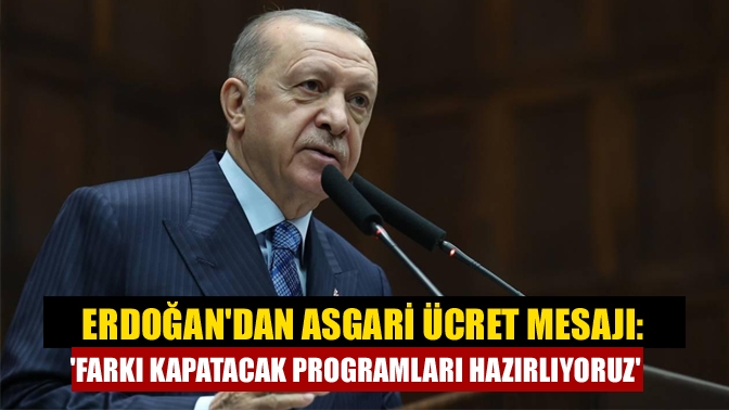 Cumhurbaşkanı Erdoğan "Ücretliler başta olmak üzere her kesimden vatandaşımızın gelirlerini