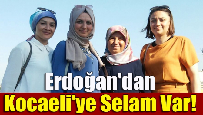 6. Olağan Büyük Kongresinde Sayın Cumhurbaşkanı Erdoğan Kocaeliyi unutamadı. Kongreye