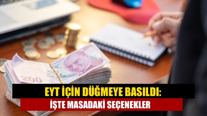 Milyonlarca vatandaşı ilgilendiren Emeklilikte Yaşa Takılanlar (EYT) Ek gösterge, sözleşmeli