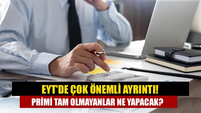 Aralık ayında Meclis'e sunulup ocak ayında yasalaşması beklenen EYT düzenlemesinde