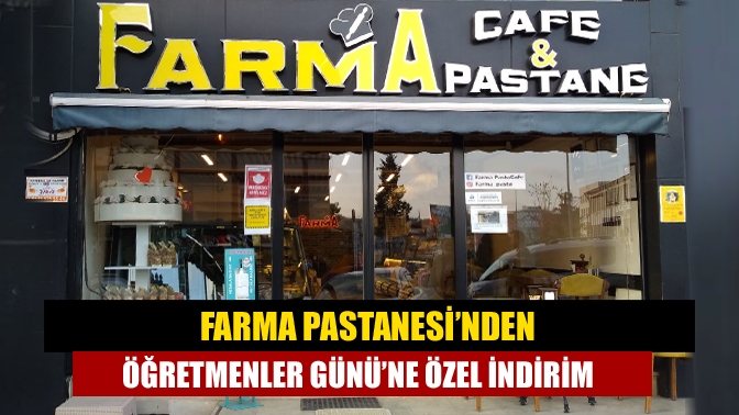 Farma Pastanesi 24 Kasım Öğretmenler Günü nedeniyle düzenlediği kampanya kapsamında