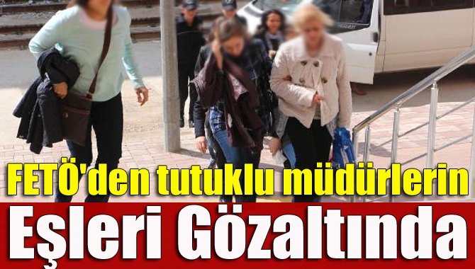 FETÖ/PDY terör örgütü soruşturması kapsamında tutuklu bulunan 5 emniyet müdürünün
